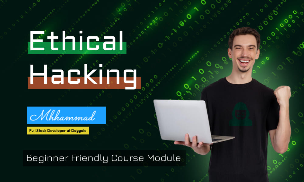 Ethical Hacking Course