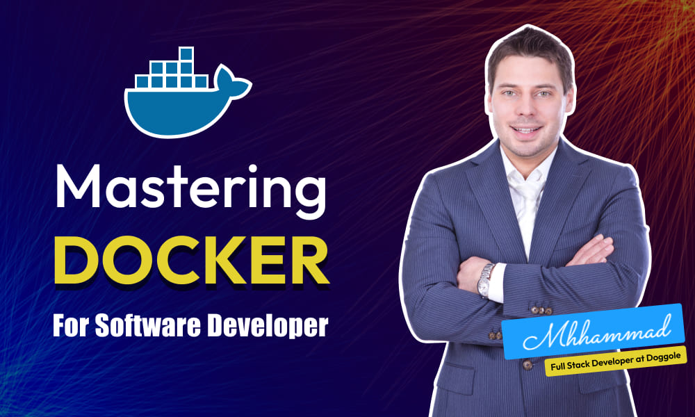 Mastering in Docker for Software Developers