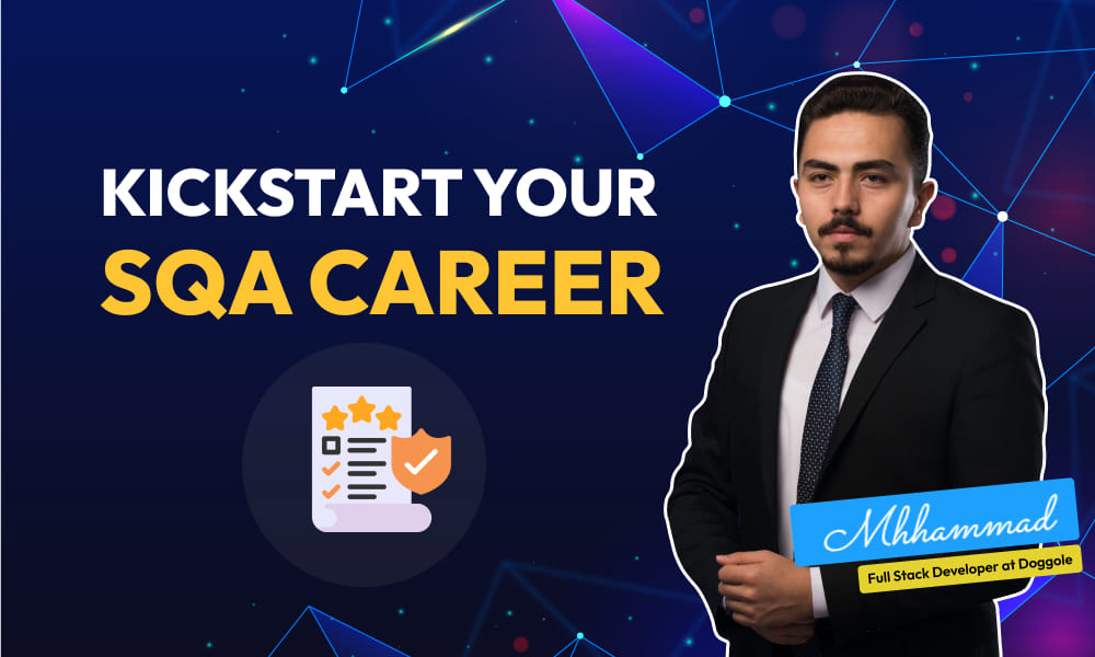 Kickstart Your SQA Career